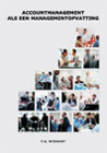 Accountmanagement als een managementopvatting 