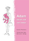 Adam bevalt ook (een beetje)