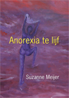 Anorexia te lijf