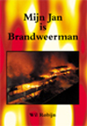 Mijn Jan is Brandweerman 