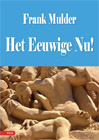 Het eeuwige nu!