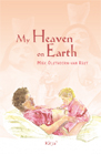 My Heaven on Earth