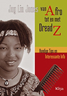 Van Afro tot en met DreadZ 