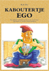 Kaboutertje Ego 