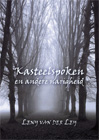 Kasteelspoken en andere narigheid