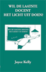 Wil de laatste docent het licht uit doen? 