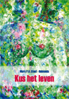 Kus het leven