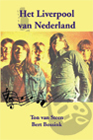 Het liverpool van Nederland