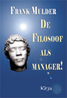De Filosoof als manager!