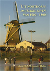 Uit Nootdorps dagelijks leven van 1500-1800