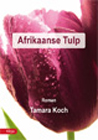 Afrikaanse Tulp 