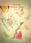Leven met verloren vlinders