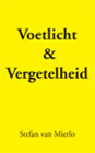 Voetlicht & Vergetelheid 